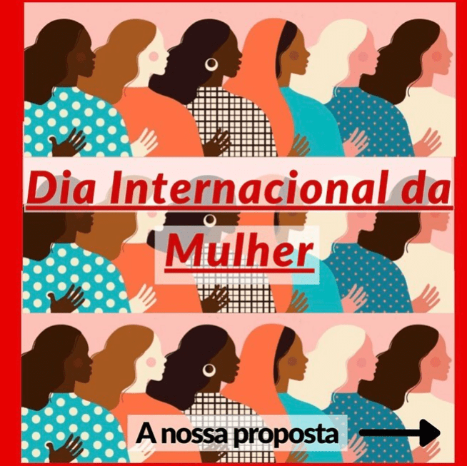 Dia Internacional da&nbsp;Mulher